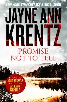 Book Cover for Promise Not To Tell by Jayne Ann Krentz