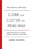 Book Cover for Clear Your Clutter With Feng Shui by Karen Kingston