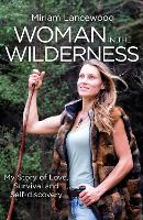 Book Cover for Woman in the Wilderness by Miriam Lancewood