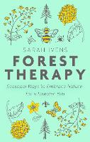 Book Cover for Forest Therapy by Sarah Ivens