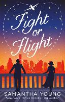 Book Cover for Fight or Flight by Samantha Young