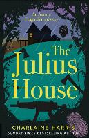 Book Cover for The Julius House by Charlaine Harris