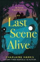 Book Cover for Last Scene Alive by Charlaine Harris