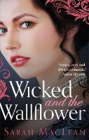 Book Cover for Wicked and the Wallflower by Sarah MacLean