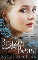 Book Cover for Brazen and the Beast by Sarah MacLean