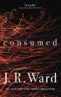 Book Cover for Consumed by J. R. Ward