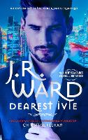 Book Cover for Dearest Ivie: a brand new novella set in the Black Dagger Brotherhood world by J. R. Ward