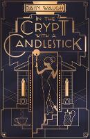 Book Cover for In the Crypt with a Candlestick  by Daisy Waugh