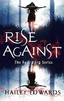 Book Cover for Rise Against by Hailey Edwards