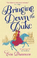 Book Cover for Bringing Down the Duke by Evie Dunmore