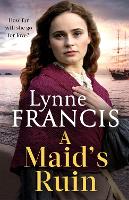 Book Cover for A Maid's Ruin by Lynne Francis