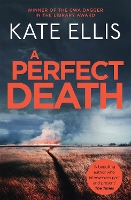 Book Cover for A Perfect Death by Kate Ellis