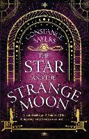 Book Cover for The Star and the Strange Moon by Constance Sayers