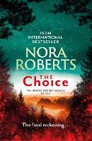 Book Cover for The Choice by Nora Roberts