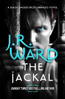 Book Cover for The Jackal by J. R. Ward