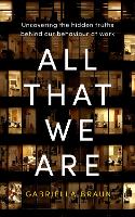 Book Cover for All That We Are by Gabriella Braun