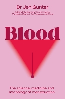 Book Cover for Blood by Dr. Jennifer Gunter