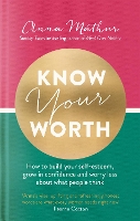 Book Cover for Know Your Worth by Anna Mathur