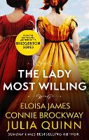 Book Cover for The Lady Most Willing by Julia Quinn, Eloisa James, Connie Brockway