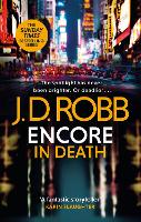 Book Cover for Encore in Death: An Eve Dallas thriller (In Death 56) by J. D. Robb