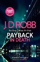 Book Cover for Payback in Death: An Eve Dallas thriller (In Death 57) by J. D. Robb