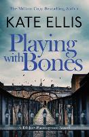 Book Cover for Playing With Bones by Kate Ellis