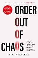 Book Cover for Order Out of Chaos by Scott Walker