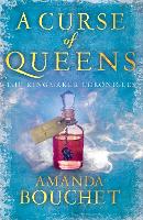 Book Cover for A Curse of Queens by Amanda Bouchet