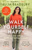 Book Cover for Walk Yourself Happy by Julia Bradbury