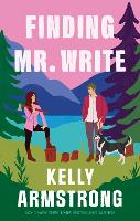 Book Cover for Finding Mr Write by Kelley Armstrong