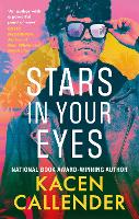 Book Cover for Stars in Your Eyes by Kacen Callender