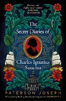 Book Cover for The Secret Diaries of Charles Ignatius Sancho by Paterson Joseph