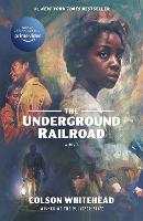 Book Cover for The Underground Railroad by Colson Whitehead