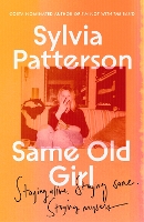 Book Cover for Same Old Girl by Sylvia Patterson