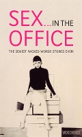 Book Cover for Wicked Words: Sex In The Office by 