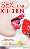 Book Cover for Wicked Words: Sex In The Kitchen by Various