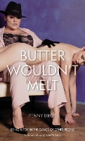 Book Cover for Butter Wouldn't Melt by Penny Birch