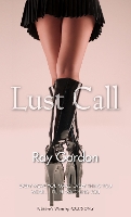 Book Cover for Lust Call by Ray Gordon