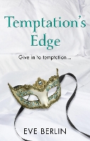 Book Cover for Temptation's Edge by Eve Berlin