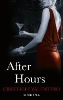 Book Cover for After Hours: Black Lace Classics by Crystalle Valentino