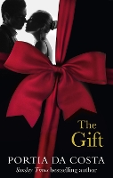 Book Cover for The Gift by Portia Da Costa