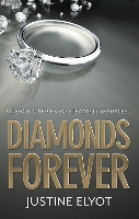 Book Cover for Diamonds Forever by Justine Elyot