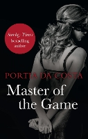 Book Cover for Master of the Game by Portia Da Costa