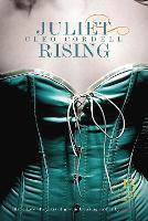 Book Cover for Juliet Rising by Cleo Cordell