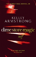 Book Cover for Dime Store Magic by Kelley Armstrong