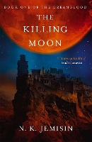 Book Cover for The Killing Moon by N. K. Jemisin