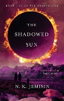 Book Cover for The Shadowed Sun by N. K. Jemisin