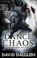 Book Cover for A Dance of Chaos by David Dalglish