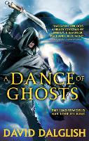 Book Cover for A Dance of Ghosts by David Dalglish