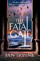 Book Cover for The Fatal Gate by Ian Irvine